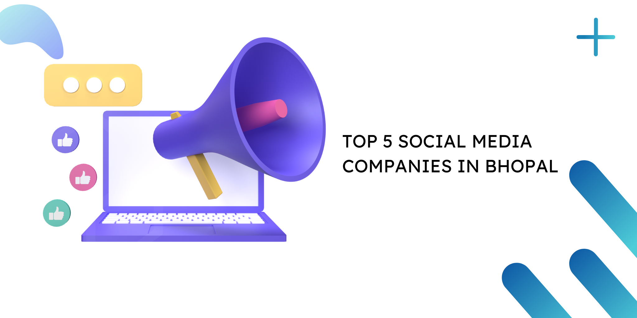 Top 5 Social Media Marketing Companies in Bhopal